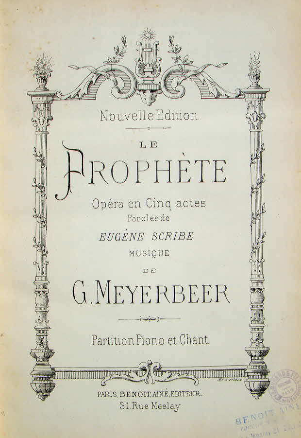 Giacomo Meyerbeer (* 5. September 1791 in Tasdorf, Mark Brandenburg;  2. Mai 1864 in Paris), geboren als Jakob Liebmann Meyer Beer, war ein deutsch-jdischer Komponist und Dirigent.

Le prophte (Der Prophet), Urauffhrung Paris 1849 - 39 € mtl./K 350 €