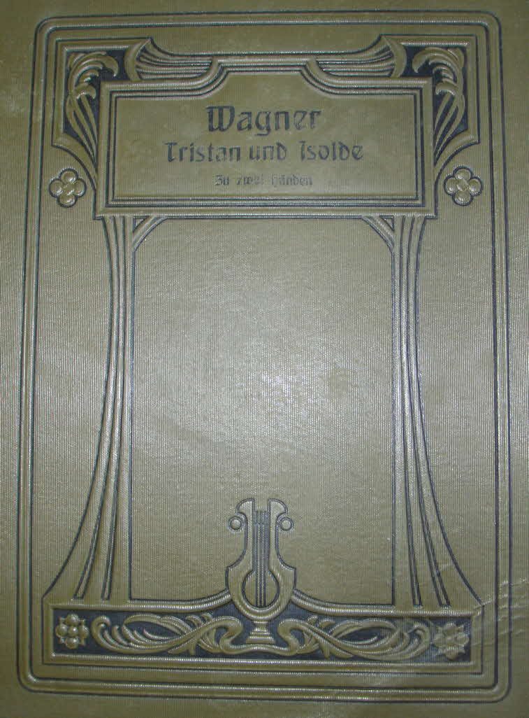 Richard Wagner (1813-1883)  Tristan und Isolde   Libretto September 1857   Musik August 1859   Erstauffhrung 10.Juni 1865 Mnchen - 39 € mtl./K 350 €
