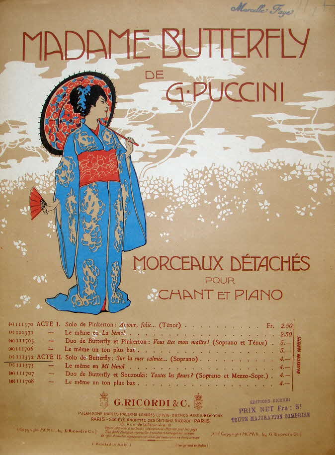 Giacomo Puccini (* 22. Dezember 1858 in Lucca;  29. November 1924 in Brssel) war ein italienischer Komponist.

Madama Butterfly. Tragedia giapponese (2 Akte). Libretto Luigi Illica, Giuseppe Giacosa. Erstauffhrung 17. Februar 1904 Mailand (Teatro alla Scala)
Revidierte Fassung Erstauffhrung 28. Mai 1904 Brescia (Teatro Grande)
2. revidierte Fassung Erstauffhrung 10. Juli 1905 London (Royal Opera House)
3. revidierte Fassung Erstauffhrung 28. Dezember 1905 Paris (Opra-Comique)
Libretto1907 - Anfang 2. Akt Solo in frz.Sprache - 39 € mtl./K 350 €